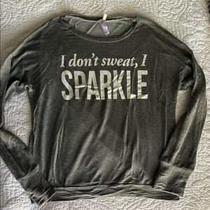 Franchesca’s Long Sleeve 'I Don't Sweat, I Sparkle' Long Sleeve